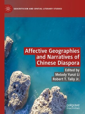 cover image of Affective Geographies and Narratives of Chinese Diaspora